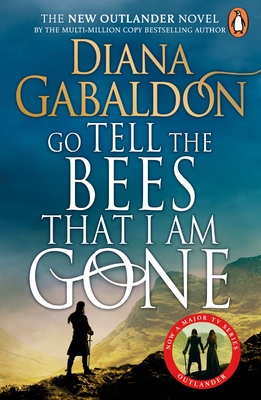 Go Tell the Bees that I am Gone: (Outlander 9) - Gabaldon, Diana