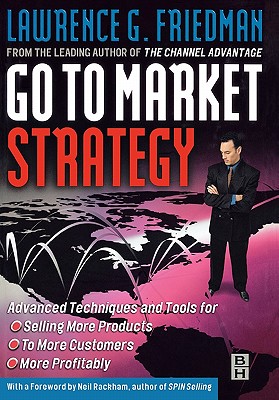 Go to Market Strategy - Friedman, Lawrence