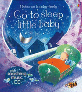 Go to sleep little baby + CD