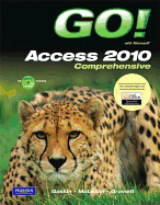 Go! with Microsoft Access 2010, Comprehensive