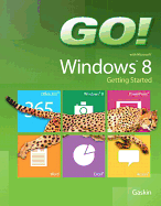 GO! with Windows 8 Getting Started