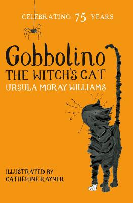 Gobbolino the Witch's Cat - Moray Williams, Ursula