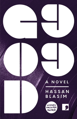 God 99 - Blasim, Hassan, and Wright, Jonathan (Translated by)