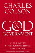 God and Government: An Insider's View on the Boundaries Between Faith and Politics