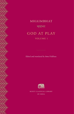 God at Play - Mhaimbhat, and Feldhaus, Anne (Translated by)