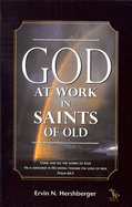 God at Work in Saints of Old