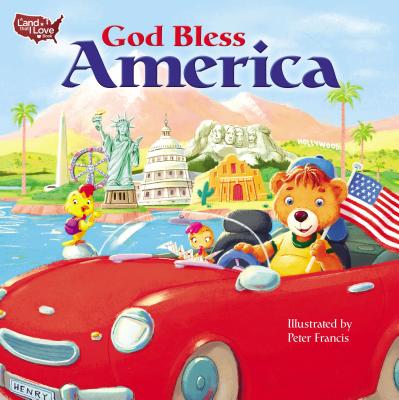 God Bless America - Francis, Peter, Jr. (Illustrator), and Zondervan