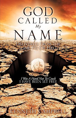 God Called My Name - Campbell, Kenneth