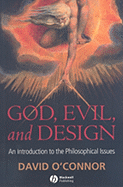 God, Evil and Design: An Introduction to the Philosophical Issues