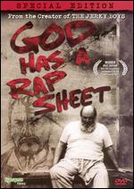 God Has a Rap Sheet - Kamal Ahmed