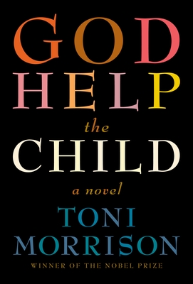 God Help the Child - Morrison, Toni