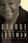 God in My Corner: A Spiritual Memoir