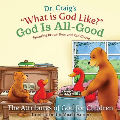 God Is All-Good - Craig