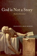 God Is Not a Story: Realism Revisited