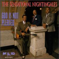 God Is Not Pleased - The Sensational Nightingales