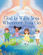 God Is with You Wherever You Go