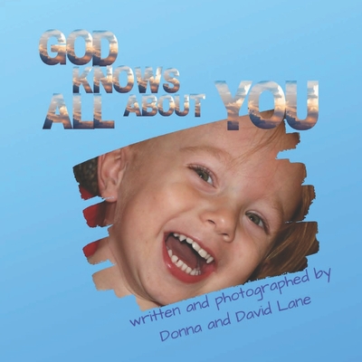 God Knows All About You - Lane, W David, and Lane, Donna E