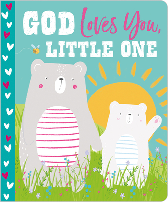 God Loves You, Little One - Robinson, Alexandra