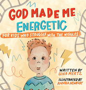 God Made Me Energetic