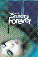 God of Grandma Forever
