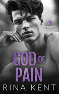 God of Pain: A Grumpy Sunshine College Romance