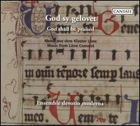 God sy gelovet - Ensemble devotio moderna; Schola devotio moderna