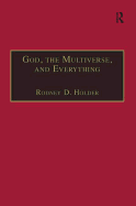 God, the Multiverse, and Everything: Modern Cosmology and the Argument from Design