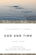 God & Time: Four Views