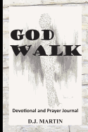 God Walk: Devotional and Prayer Journal