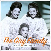 God Will Take Care of You - The Gay Family