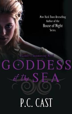 Goddess Of The Sea: Number 1 in series - Cast, P C