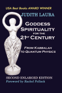 Goddess Spirituality for the 21st Century