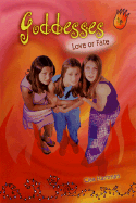 Goddesses #4: Love or Fate