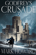 Godfrey's Crusade