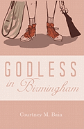 Godless in Birmingham