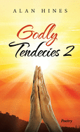 Godly Tendecies 2