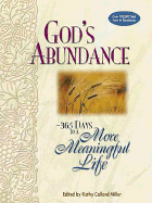 God's Abundance: 365 Days to a More Meaningful Life
