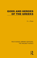 Gods and Heroes of the Greeks
