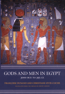 Gods and Men in Egypt: 3000 Bce to 395 Ce
