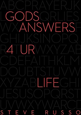 God's Answers 4 Ur Life - Russo, Steve