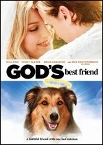 God's Best Friend - Justin G. Dyck