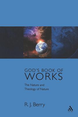 God's Book of Works - Berry, R J