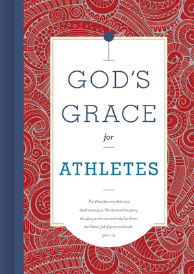 God's Grace for Athletes - B&h Editorial