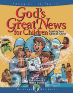God's Great News for Children: Leading Your Child to Christ