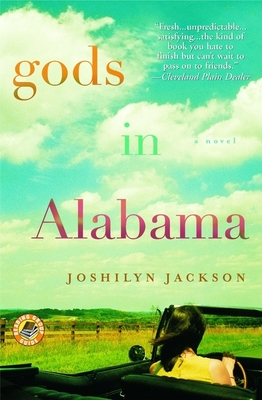 Gods in Alabama - Jackson, Joshilyn
