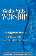 God's Kids Worship Blue