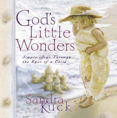 God's Little Wonders: Simple Joys Through the Eyes of a Child - 