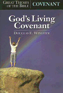 God's Living Covenant