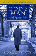 God's Man: A Daily Devotional Guide to Christlike Character