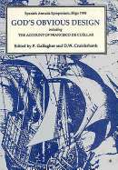 God's Obvious Design: Spanish Armada Symposium, Sligo, 1988 Including 'The Account of Francisco de Cullar'